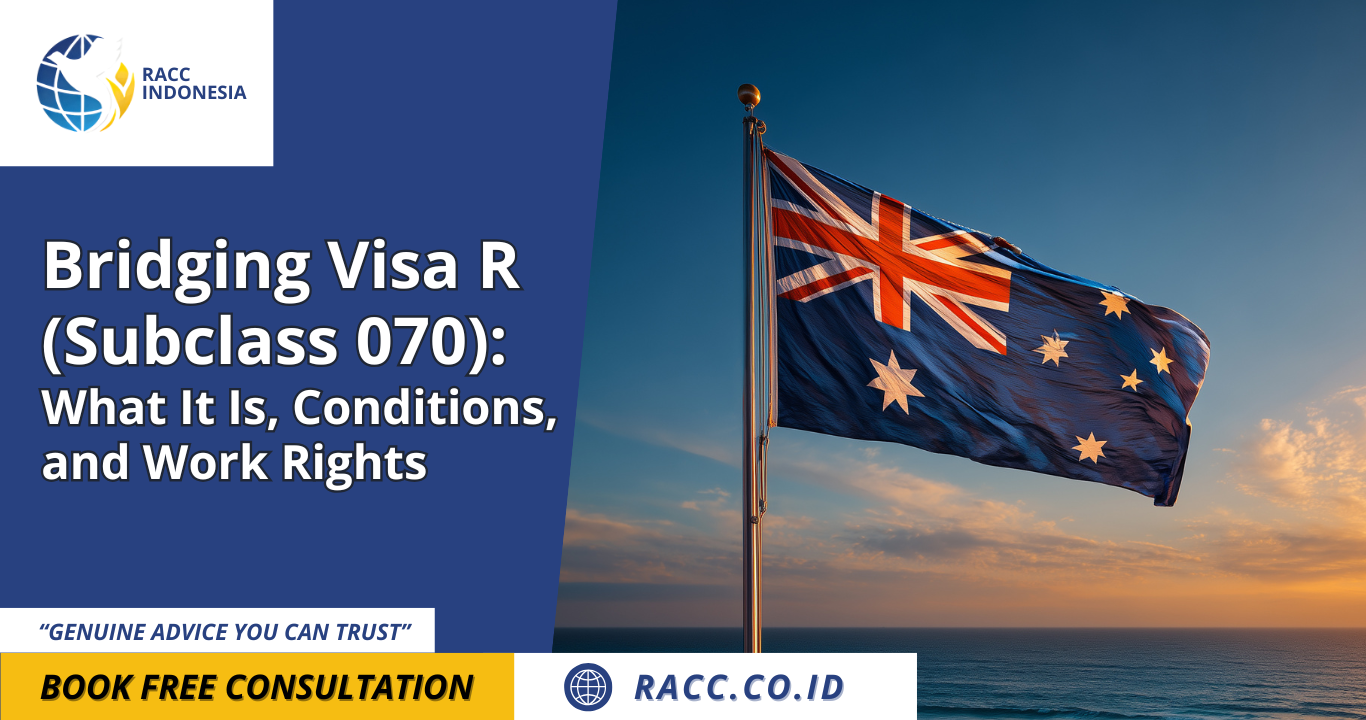 Visa R Series Bridging Visa R (Subclass 070): What It Is, Conditions, and Work Rights