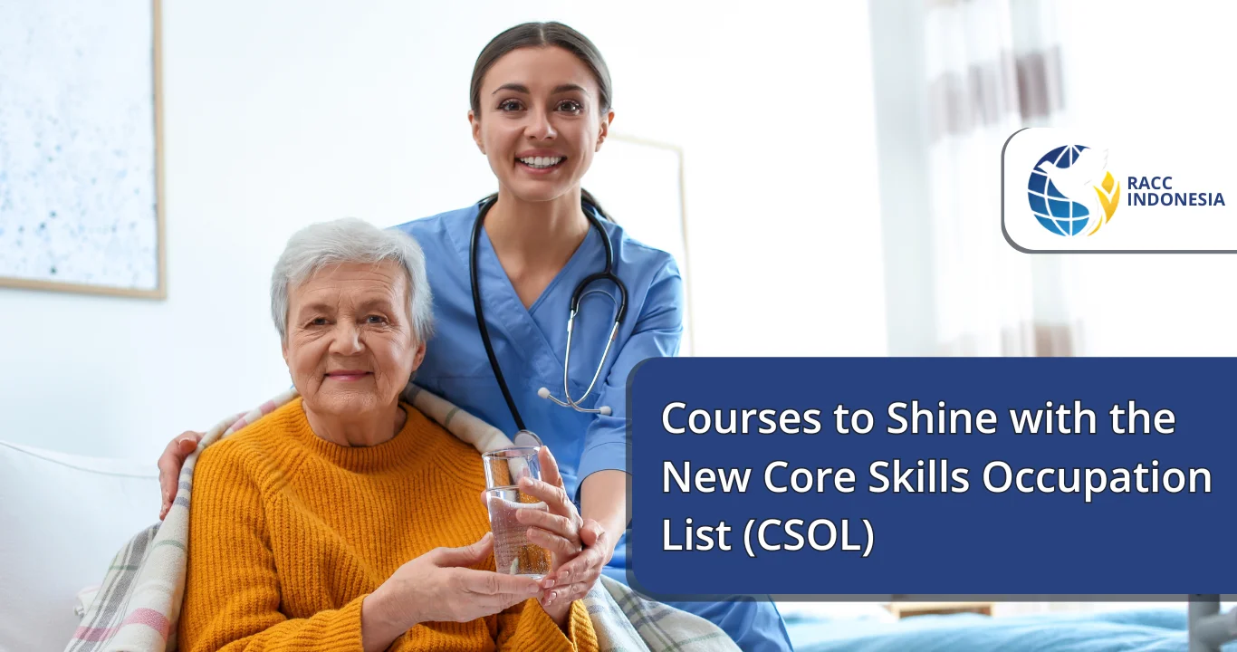 Courses to Shine with the New Core Skills Occupation List (CSOL)