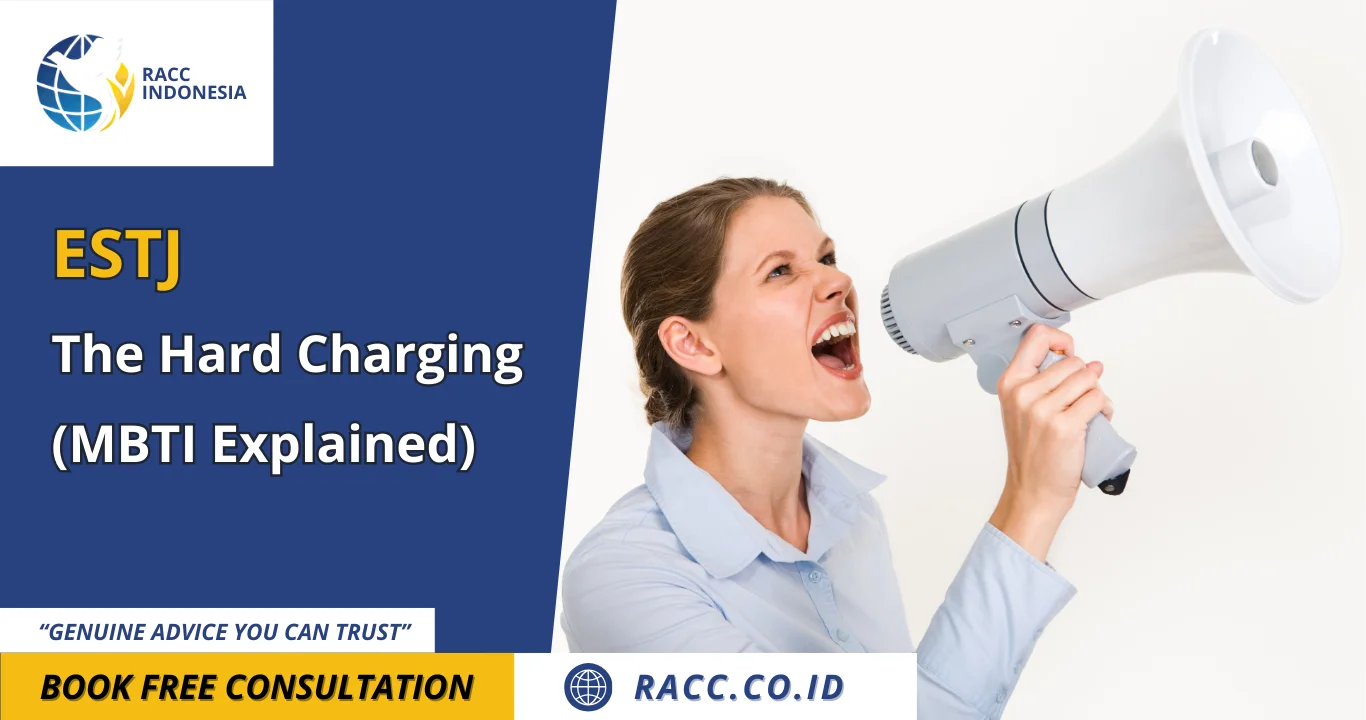 ESTJ The Hard Charging (MBTI Explained)