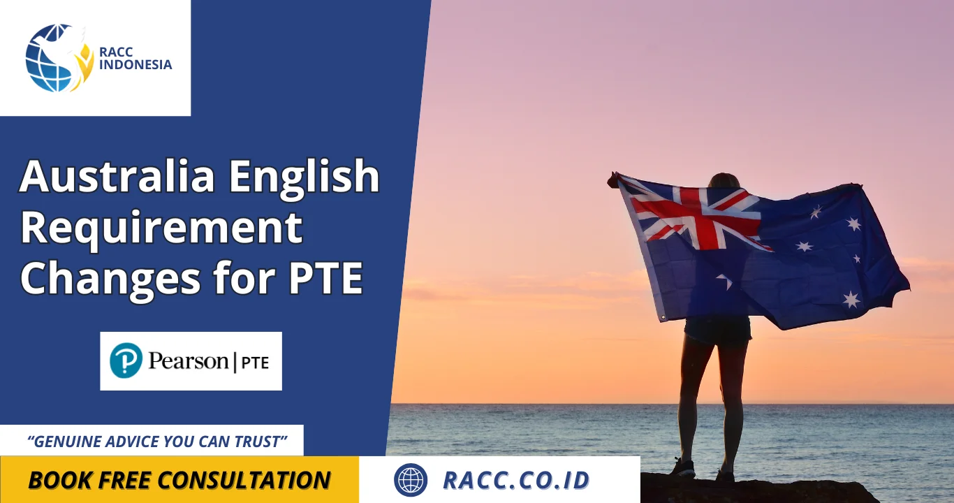 Australia English Requirement Changes for PTE