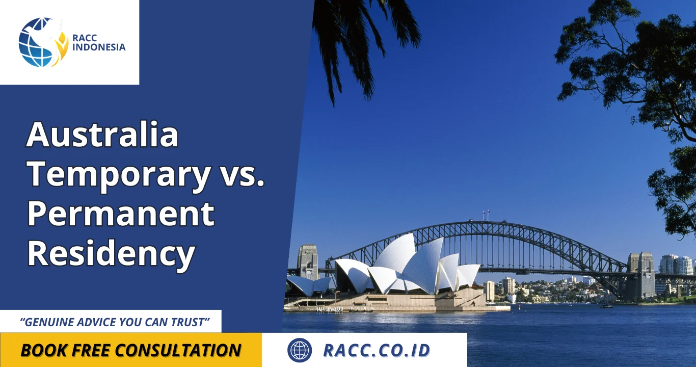 Australia Temporary vs. Permanent Residency