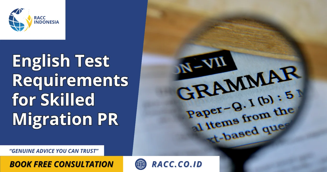 English Test Requirements for Skilled Migration PR