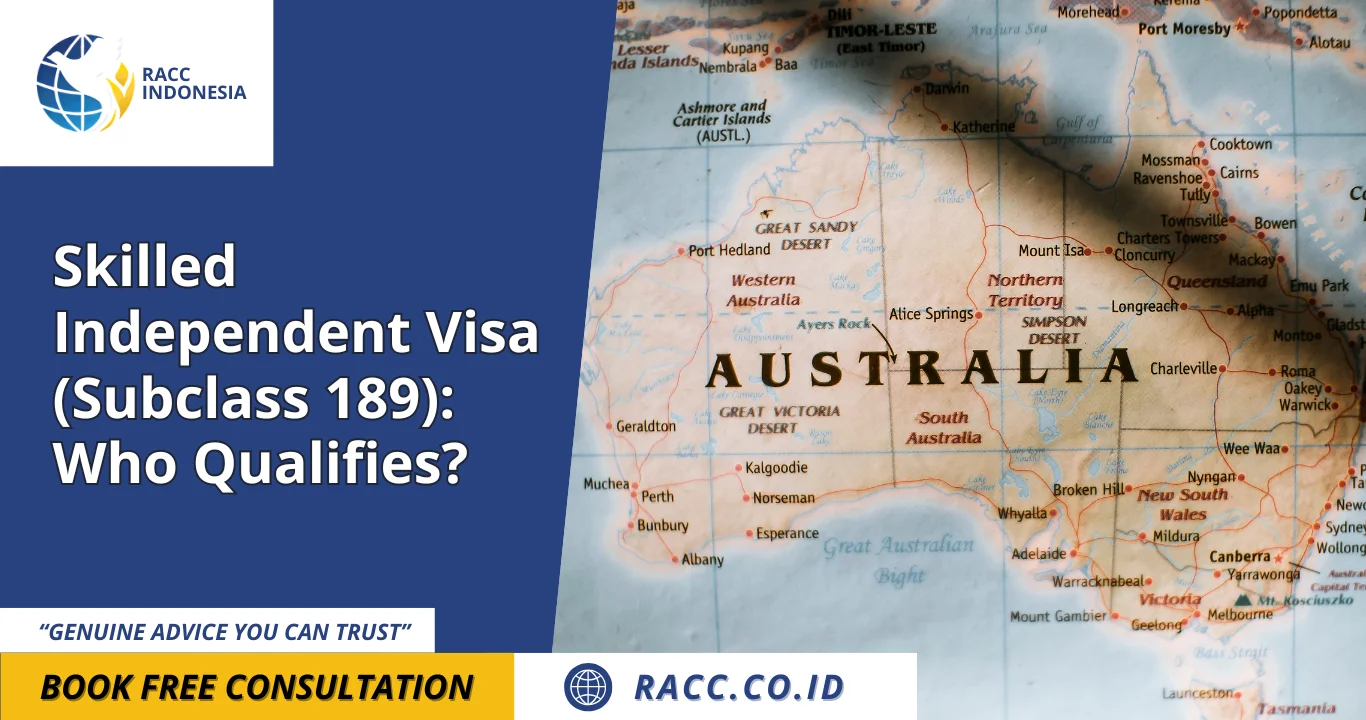 Skilled Independent Visa (Subclass 189): Who Qualifies?