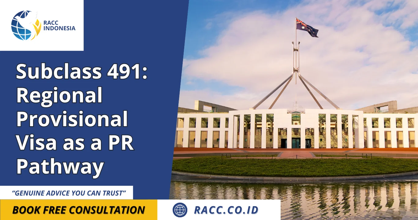 Subclass 491 Regional Provisional Visa as a PR Pathway