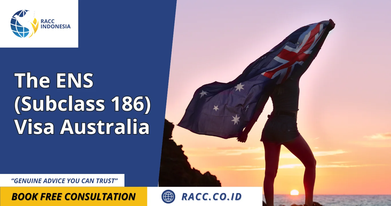 The ENS (Subclass 186) Visa Australia