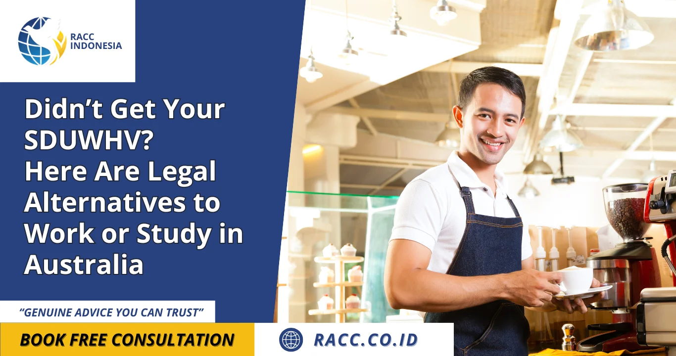 Didn’t Get Your SDUWHV Here Are Legal Alternatives to Work or Study in Australia