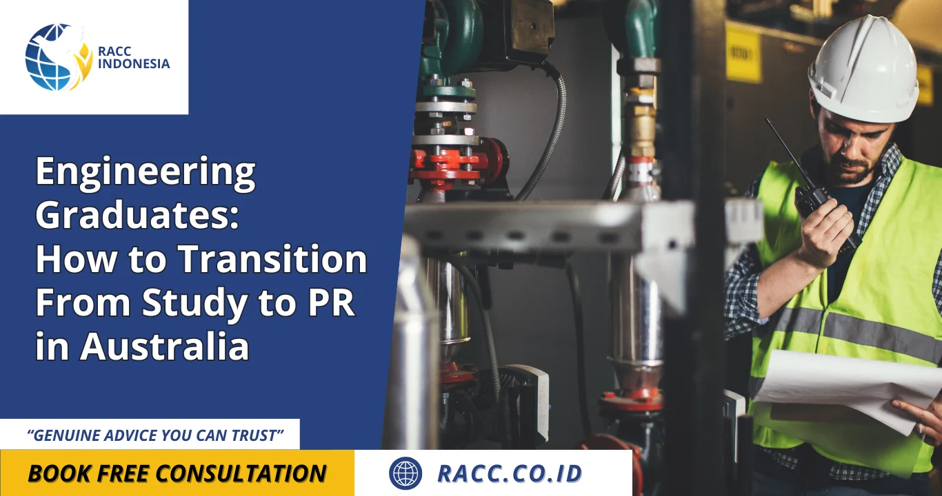 Engineering Graduates How to Transition From Study to PR in Australia