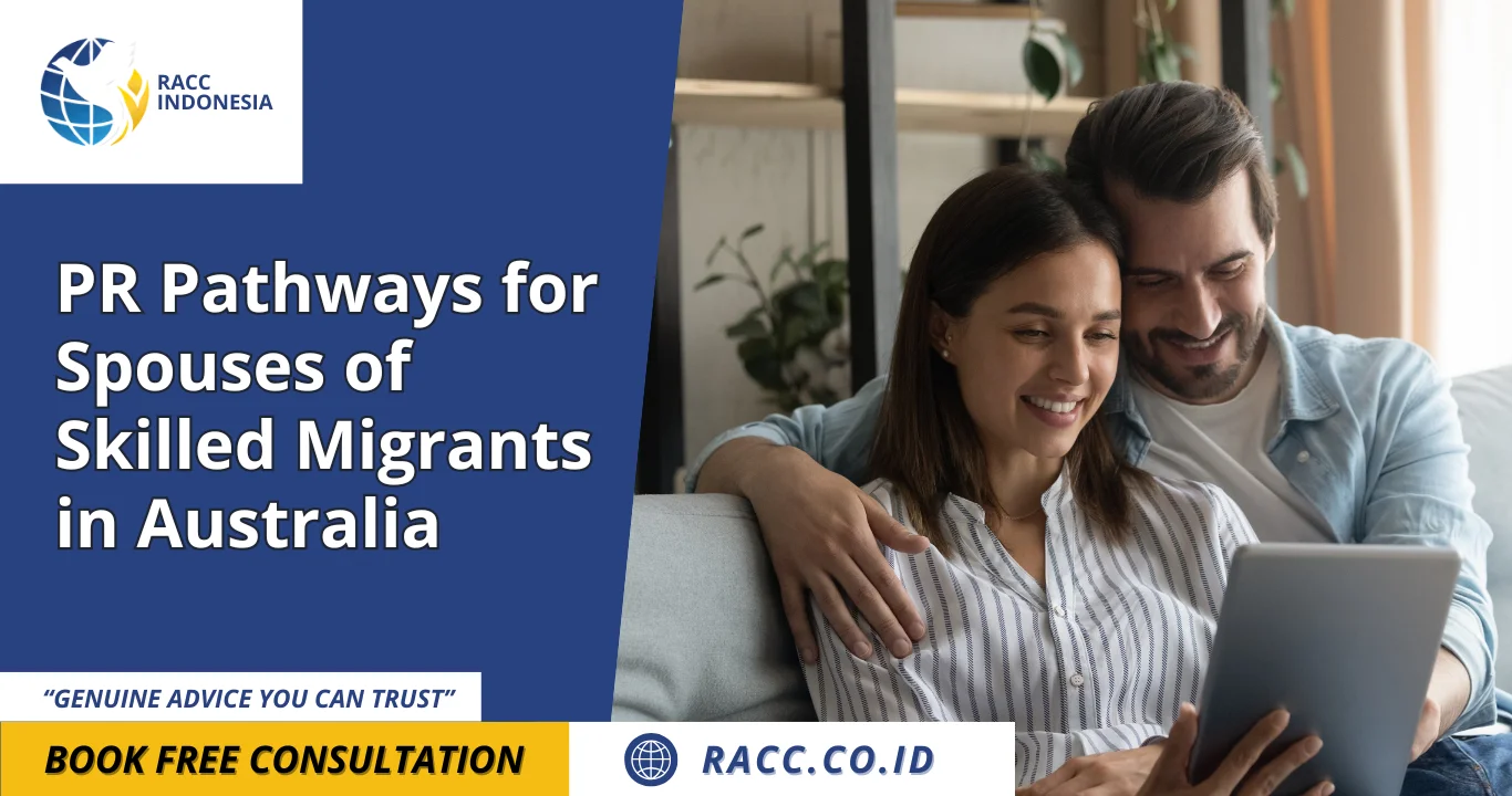 PR Pathways for Spouses of Skilled Migrants in Australia