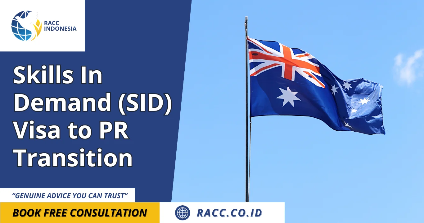 Skills In Demand (SID) Visa to PR Transition