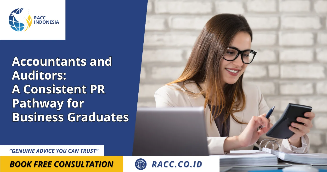 Accountants and Auditors A Consistent PR Pathway for Business Graduates