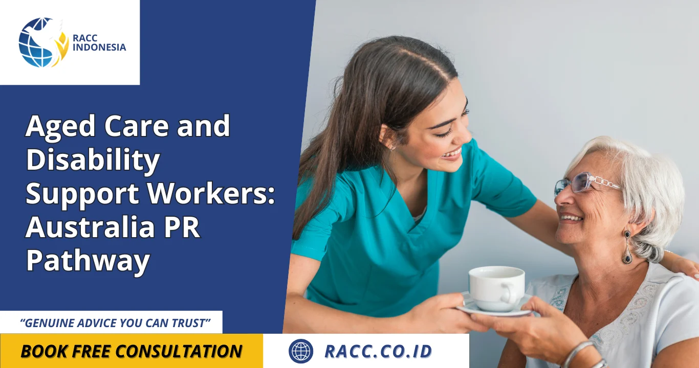 Aged Care and Disability Support Workers Australia PR Pathway