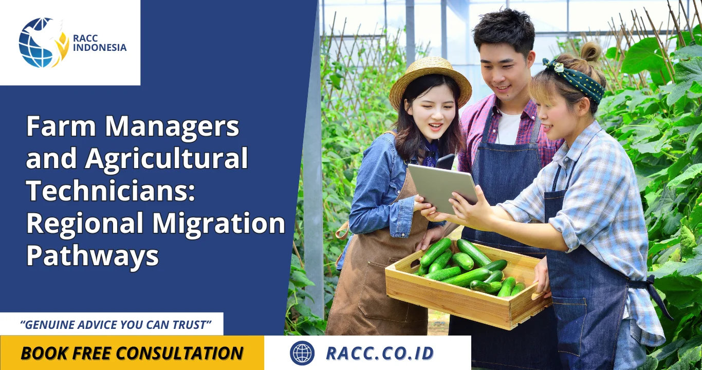 Farm Managers and Agricultural Technicians Regional Migration Pathways