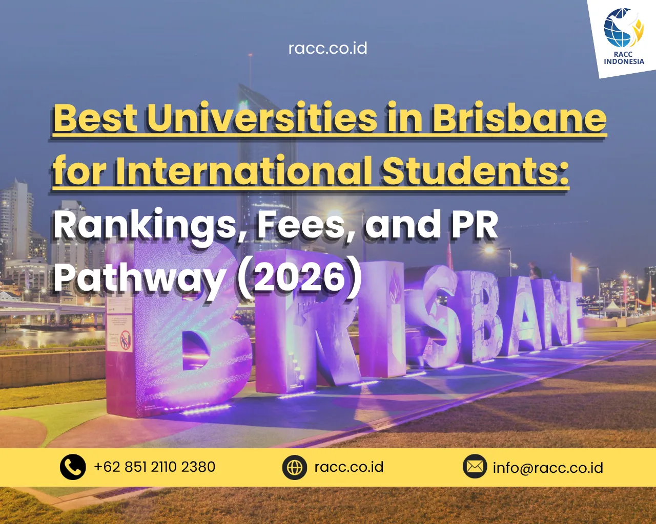 Best Universities in Brisbane for International Students Rankings, Fees, and PR Pathway (2026)
