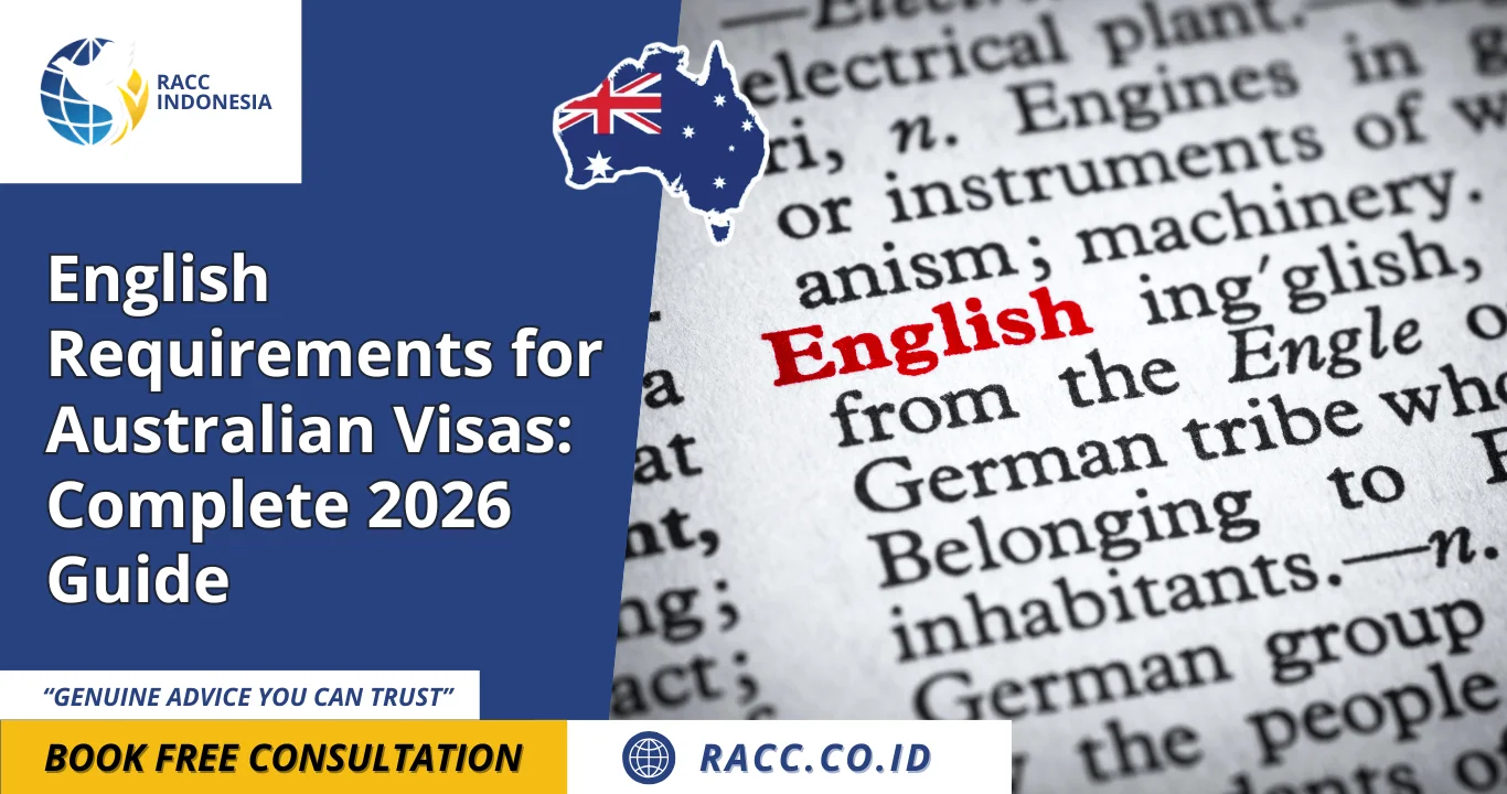 English Requirements for Australian Visas Complete 2026 Guide