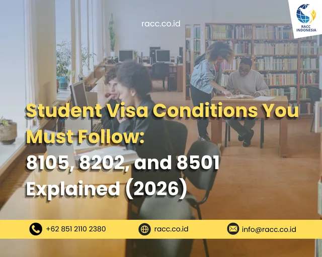 Student Visa Conditions You Must Follow 8105, 8202, and 8501 Explained (2026)