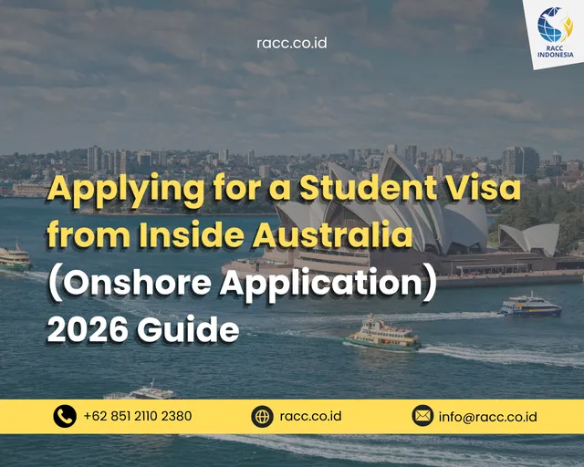 Applying for a Student Visa from Inside Australia (Onshore Application) 2026 Guide